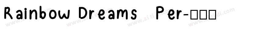 Rainbow Dreams   Per字体转换